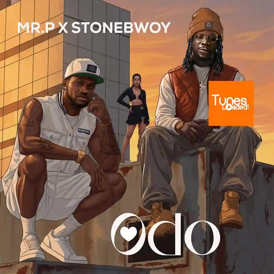 Mr. P – ODO Ft. Stonebwoy