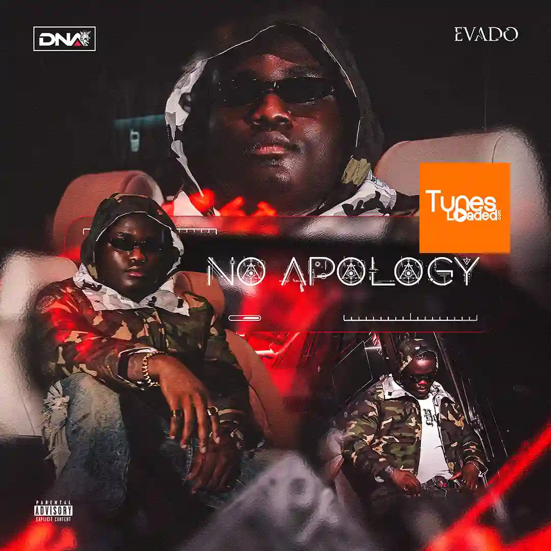 Evado – No Apology