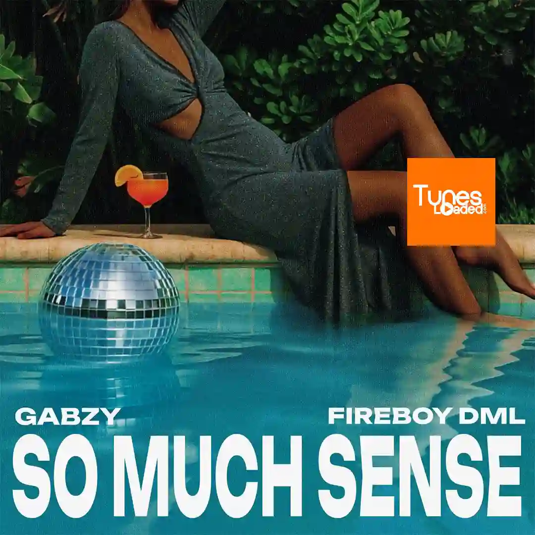 Gabzy – So Much Sense Ft. Fireboy DML
