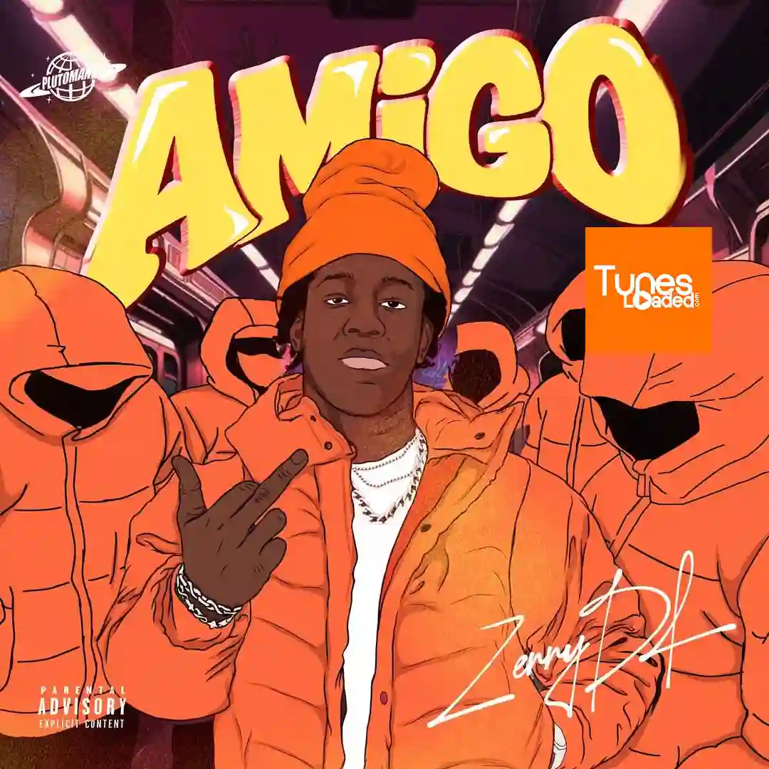 Zerrydl – My Amigo