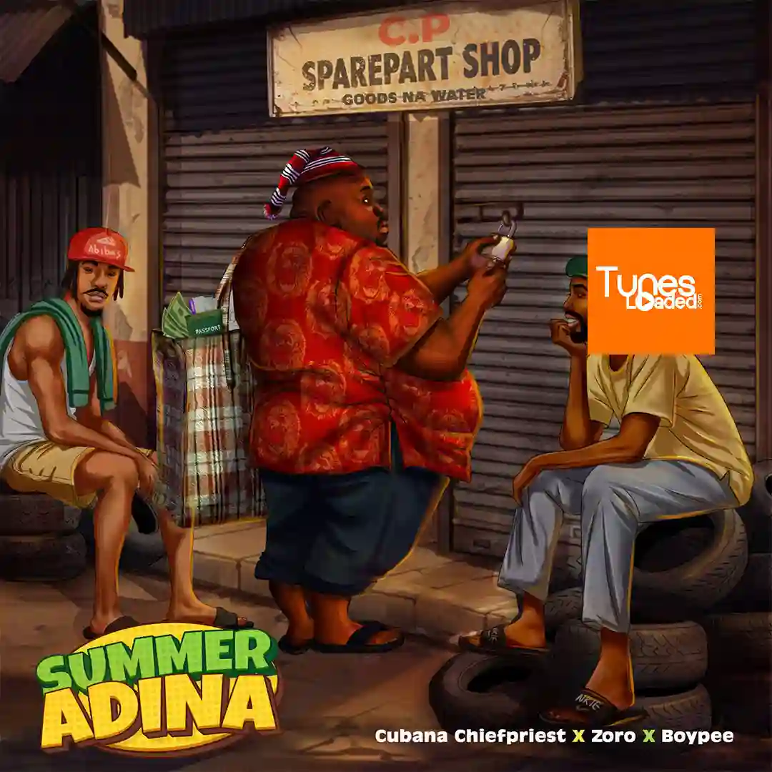 Chief Priest – Summer Adina Ft. BoyPee & Zoro Swagbag