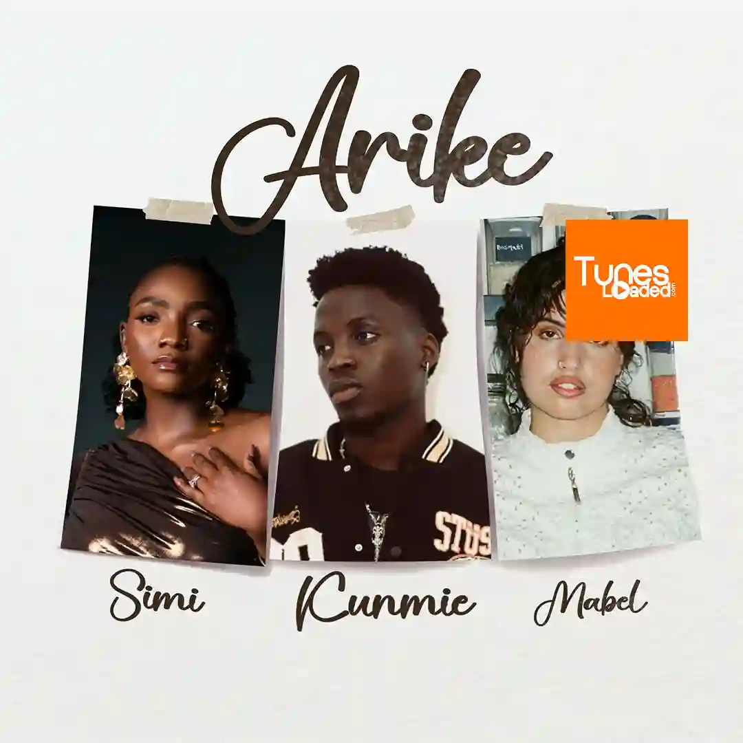 Kunmie – Arike (Remix) Ft. Simi & Mabel